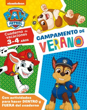 PAW PATROL - CUADERNO VACACIONES. CAMPAMENTO DE VERANO