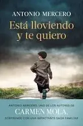 ESTA LLOVIENDO Y TE QUIERO ED. ESPECIAL