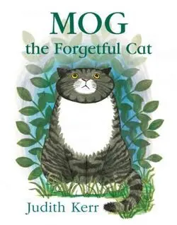 MOG THE FORGETFUL CAT