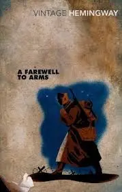 FAREWELL TO ARMS