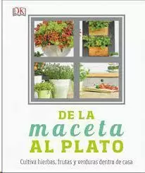 DE LA MACETA AL PLATO