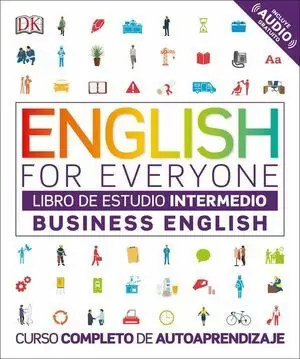 ENGLISH FOR EVERY ONE - LIBRO DE ESTUDIO INTERMEDIO