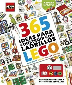 LEGO - 365 IDEAS PARA CONSTRUIR LADRILLOS