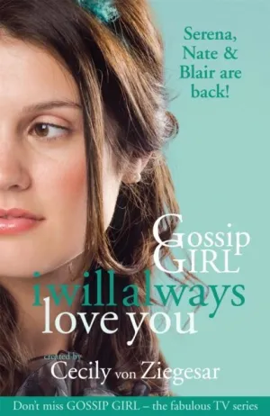 GOSSIP GIRL - I WILL ALWAYS LOVE YOU