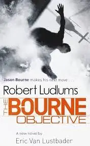 IN THE BOURNE OBJECTIVE