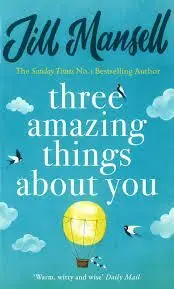 THREE AMAZING THINGS ABOUT YOU