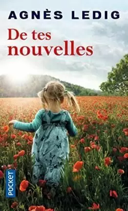 DE TES NOUVELLES
