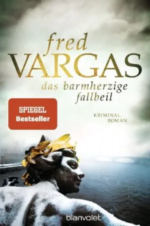DAS BARMHERZIGE FALLBEIL