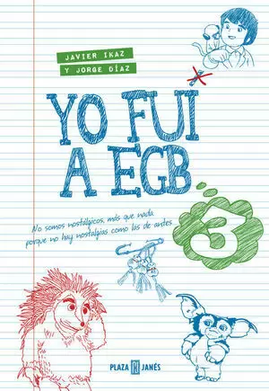 YO FUI A EGB 3