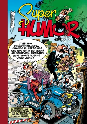 EL COCHECITO LERÉ  LADRONES DE COCHES  LO QUE EL VIENTO SE DEJÓ  TESTIGO DE CARGO  EL CASO DEL CALCETÍN (SÚPER HUMOR MORTADELO 6)