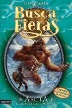 BUSCAFIERAS 03 - ARCTA EL GIGANTE DE LA MONTAÑA