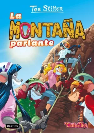 TEA STILTON 02 - LA MONTAÑA PARLANTE