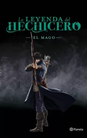 LA LEYENDA DEL HECHICERO 03 - EL MAGO