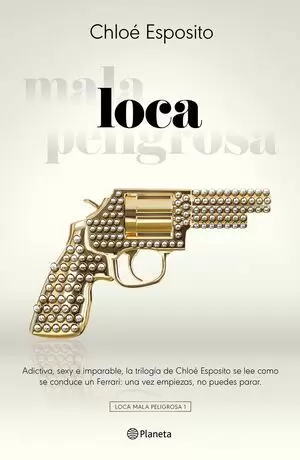 LOCA - LOCA MALA PELIGROSA I