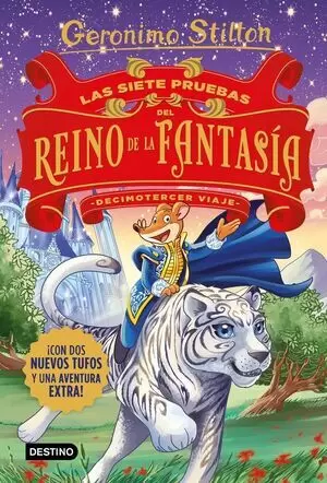 GS - DECIMOTERCER VIAJE: LAS SIETE PRUEBAS DEL REINO DE LA FANTASIA