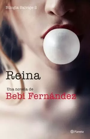 BILOGIA SALVAJE 02 - REINA