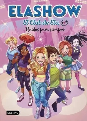 EL CLUB DE ELA TOP 05 - UNIDAS PARA SIEMPRE