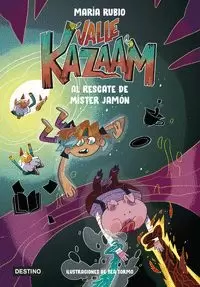 VALLE KAZAAM 03 - AL RESCATE DE MISTER JAMON