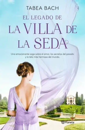EL LEGADO DE LA VILLA DE LA SEDA