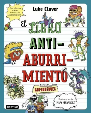 EL LIBRO ANTIABURRIMIENTO - ESPECIAL SUPERHEROES