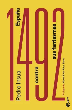 1492 ESPAÑA CONTRA SUS FANTASMAS