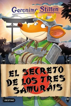 G. STILTON 94 - EL SECRETO DE LOS TRES SAMURAIS