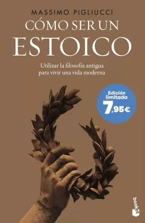 COMO SER UN ESTOICO (LIMITED)