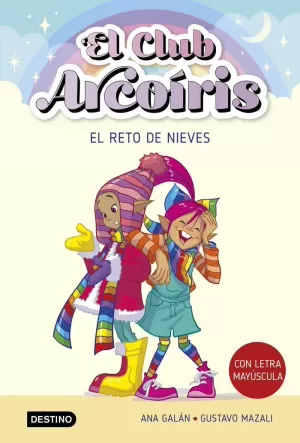 EL CLUB ARCOIRIS 04 - EL RETO DE NIEVES