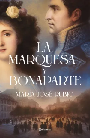 LA MARQUESA Y BONAPARTE