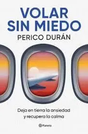 VOLAR SIN MIEDO