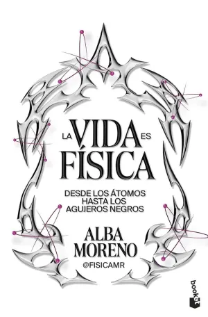 LA VIDA ES FÍSICA