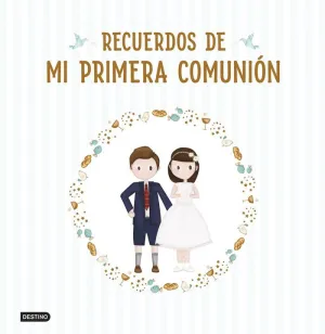 RECUERDOS DE MI PRIMERA COMUNIÓN