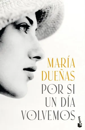 POR SI UN DÍA VOLVEMOS