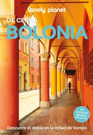 BOLONIA DE CERCA