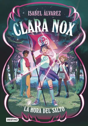 CLARA NOX 03 - LA HORA DEL SALTO
