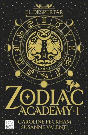 ZODIAC ACADEMY 01 - EL DESPERTAR