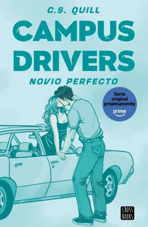 CAMPUS DRIVERS 02 - NOVIO PERFECTO