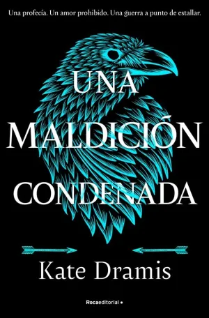 UNA MALDICIÓN CONDENADA (UNA MALDICIÓN SAGRADA 2)