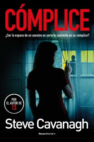 CÓMPLICE (SERIE EDDIE FLYNN 04)
