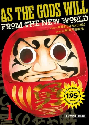 AS THE GODS WILL 01 (UNIVERSO MANGA)