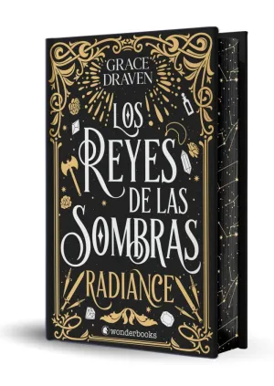 LOS REYES DE LAS SOMBRAS. RADIANCE (EDICIÓN ESPECIAL LIMITADA EN TAPA DURA CON CANTOS PINTADOS)