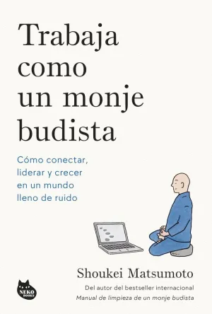 TRABAJA COMO UN MONJE BUDISTA