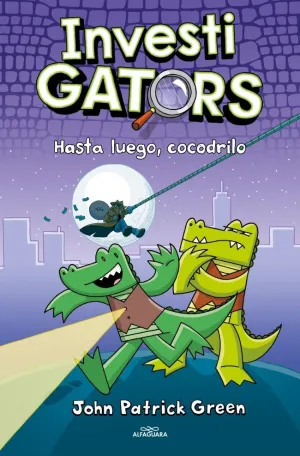 INVESTIGATORS 03 - HASTA LUEGO, COCODRILO