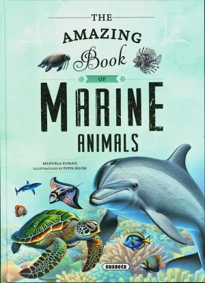 THE AMAZING BOOK OF MARINE ANIMALS