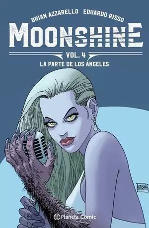 MOONSHINE 04 - LA PARTE DE LOS ANGELES