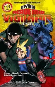 MY HERO ACADEMIA VIGILANTE ILLEGALS 01 (LIMITED)