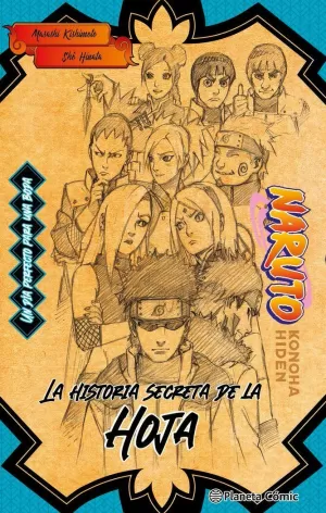 NARUTO - LA HISTORIA SECRETA DE LA HOJA (NOVELA)