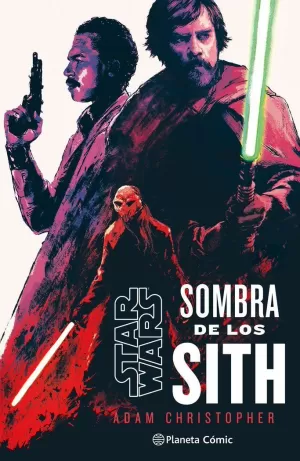 STAR WARS - SOMBRA DE LOS SITH (NOVELA)