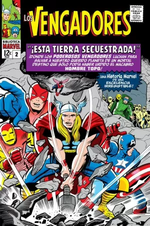 LOS VENGADORES 02 - ¡ESTA TIERRA SDECUESTRADA!