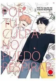POR TU CULPA NO PUEDO RESPIRAR 02
